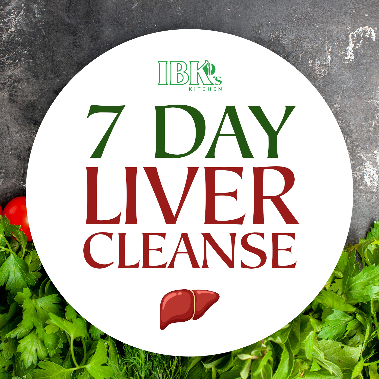 7 Day Liver Cleanse IBK s Kitchen